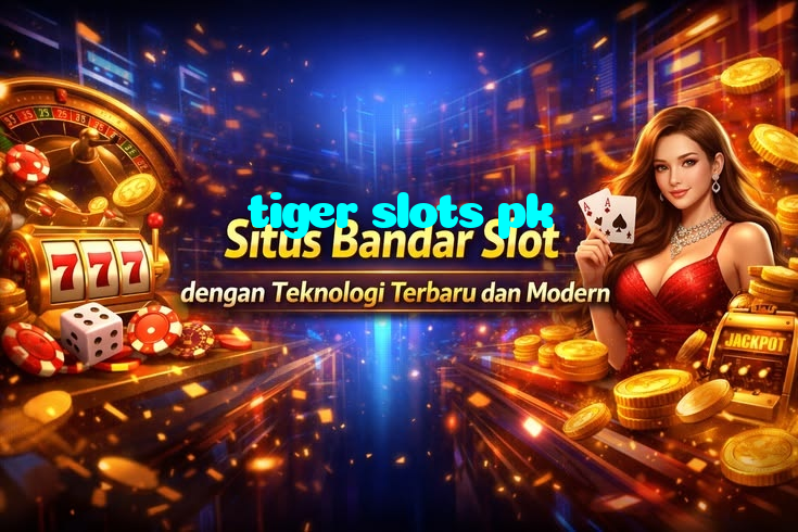 tiger slots pk خوش آمدید بونس +600% پیشکش موبائل ایپ کے پروموشن سیکشن میں دکھائی دیتی ہے۔